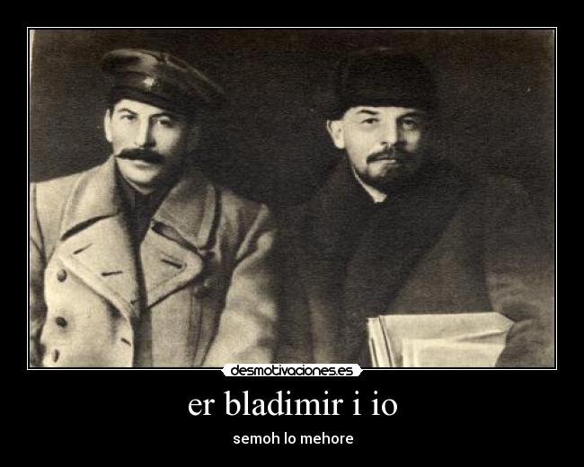 er bladimir i io - 