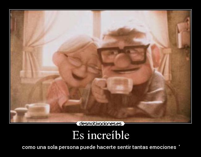 Es increíble - como una sola persona puede hacerte sentir tantas emociones ♥