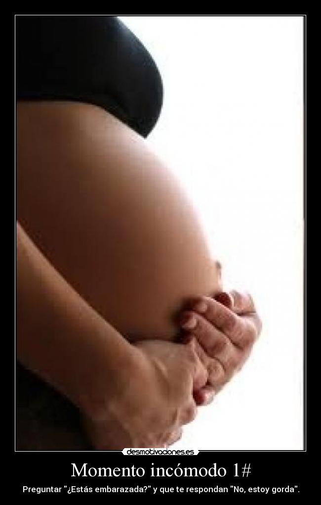Momento incómodo 1# -