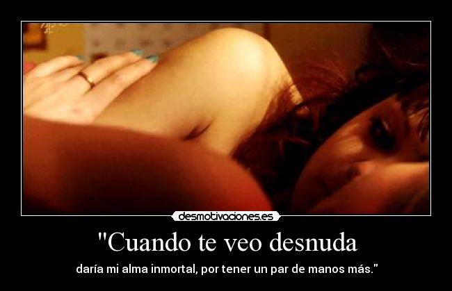 Cuando te veo desnuda -