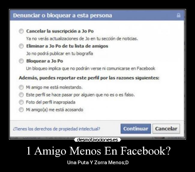 1 Amigo Menos En Facebook? -