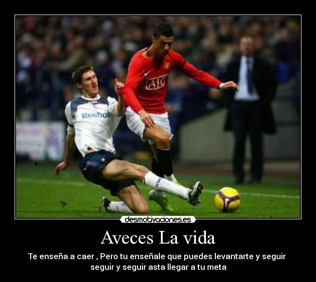 carteles vida futbol vida cosas vida desmotivaciones desmotivaciones