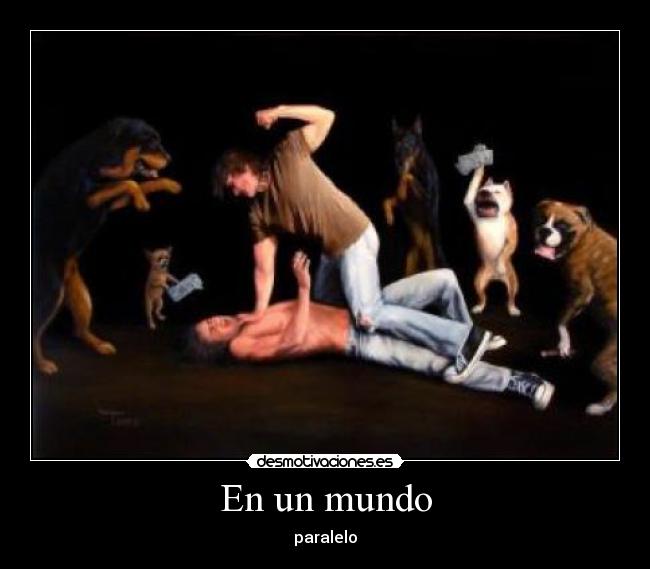 En un mundo - paralelo