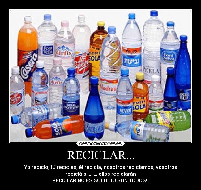 carteles mmmmmm recciclar reciclar das voto que non reciclas desmotivaciones