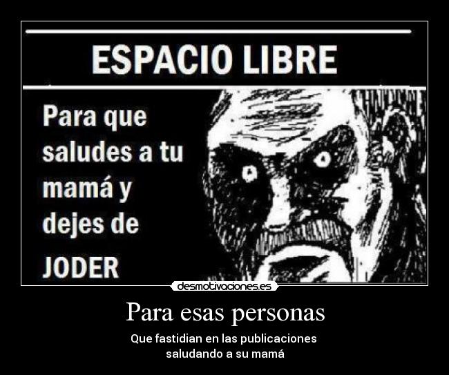 Para esas personas - 