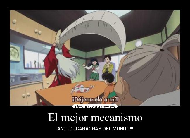 El mejor mecanismo - ANTI-CUCARACHAS DEL MUNDO!!!