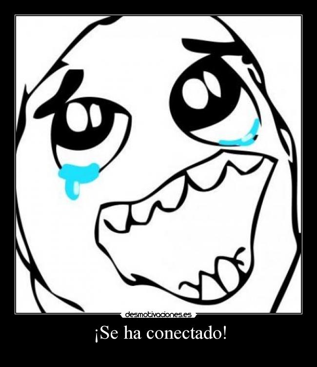 ¡Se ha conectado! - 