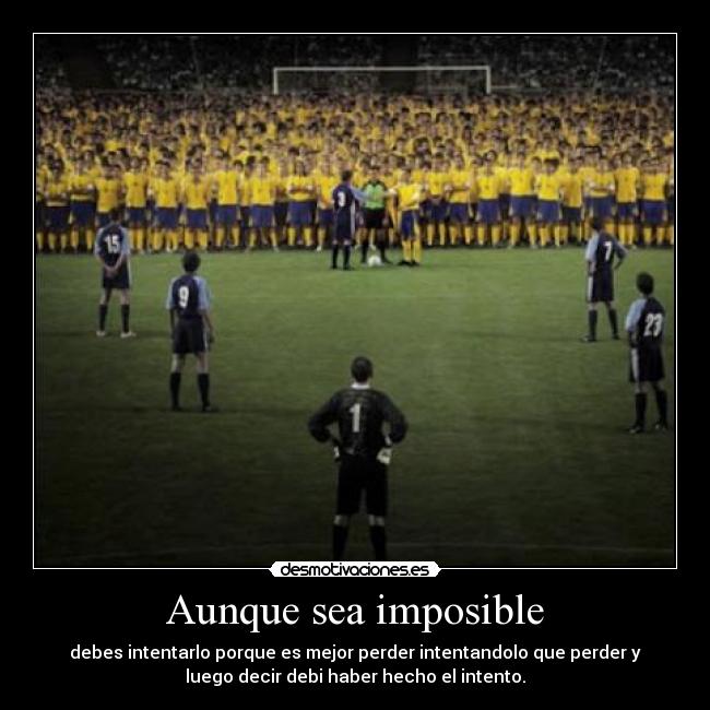 Aunque sea imposible - 