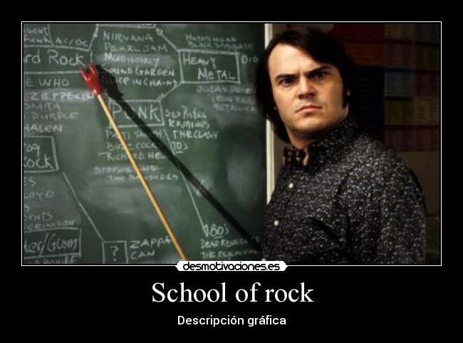 School of rock -
