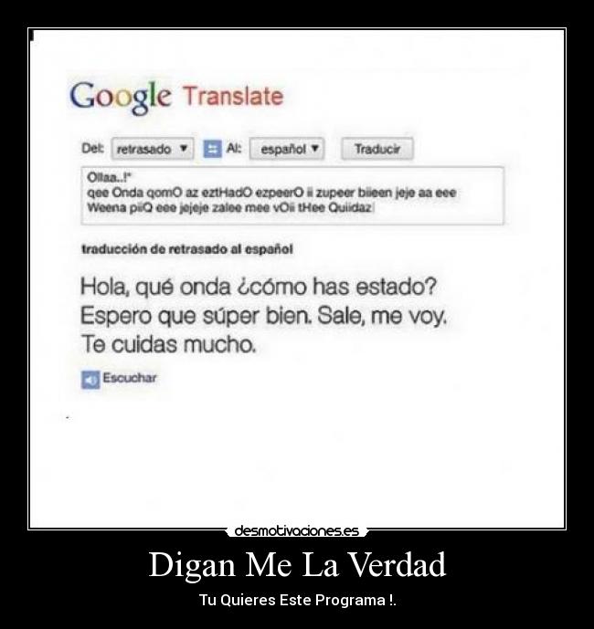 Digan Me La Verdad - 