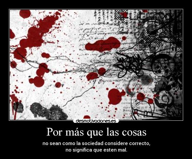 carteles solo pregunto por que mantener los patrones comunes sociedad desmotivaciones