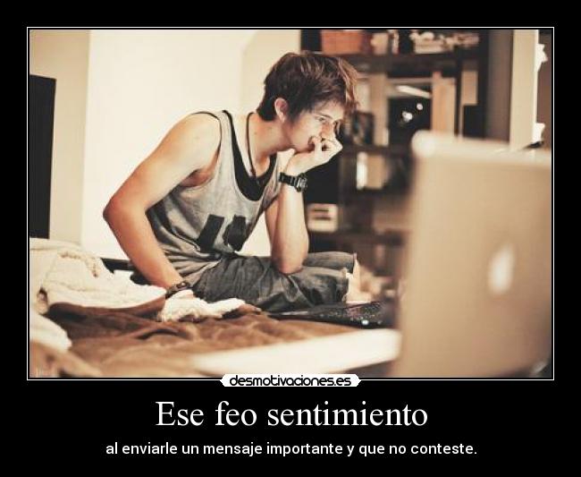 Ese feo sentimiento - 