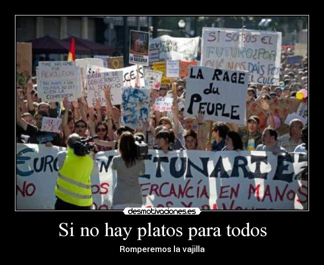 Si no hay platos para todos - Romperemos la vajilla