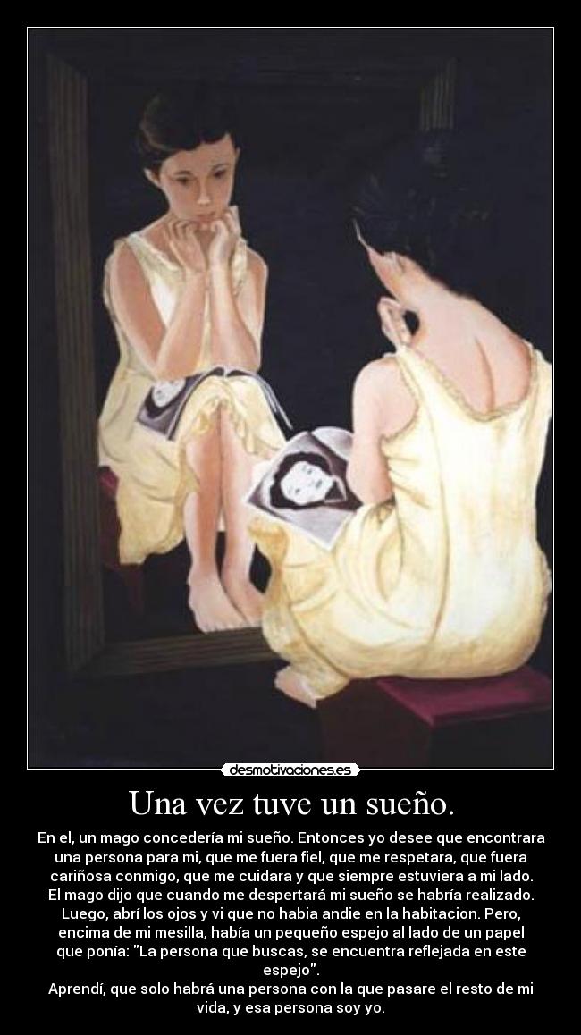 Una vez tuve un sueño. -