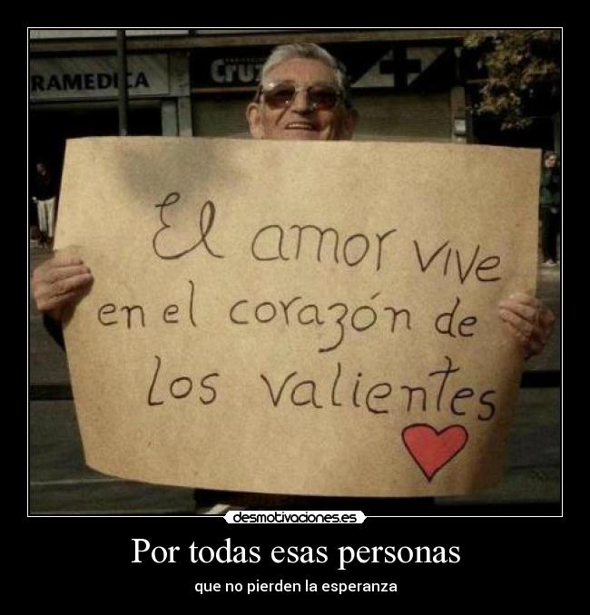 Por todas esas personas -