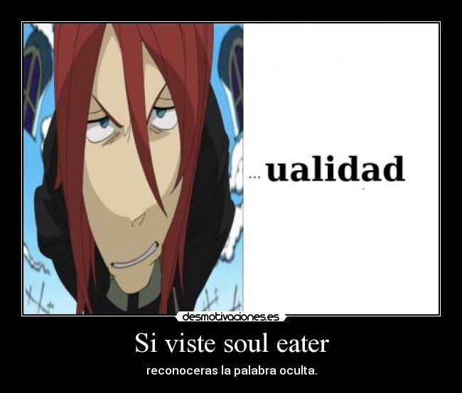Si viste soul eater -