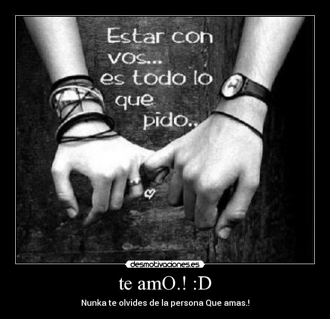 te amO.! :D - 