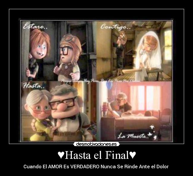 ♥Hasta el Final♥ - Cuando El AMOR Es VERDADERO Nunca Se Rinde Ante el Dolor ♥