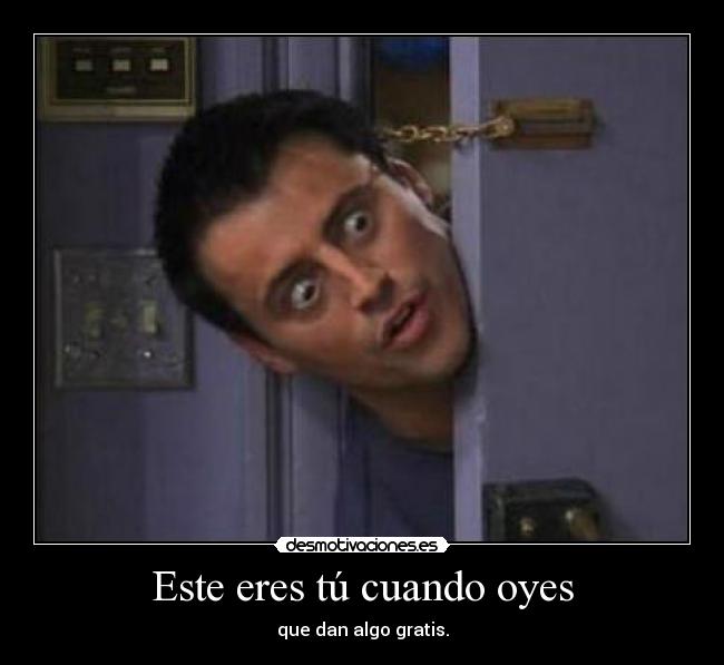 Este eres tú cuando oyes -