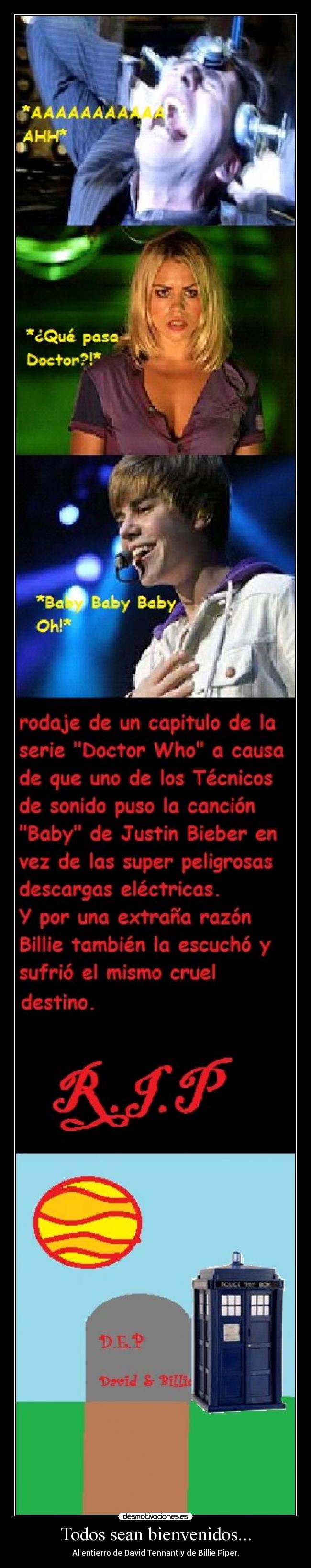 Todos sean bienvenidos... - Al entierro de David Tennant y de Billie Piper.