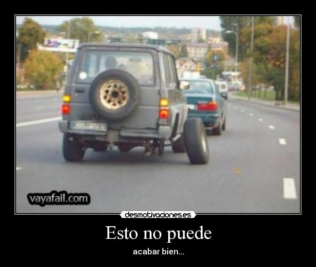 Esto no puede - acabar bien...