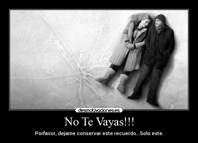 No Te Vayas!!! - 