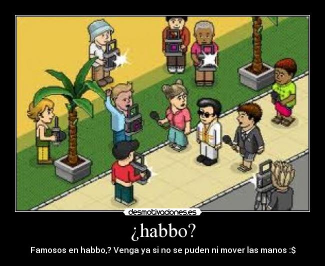 ¿habbo? -