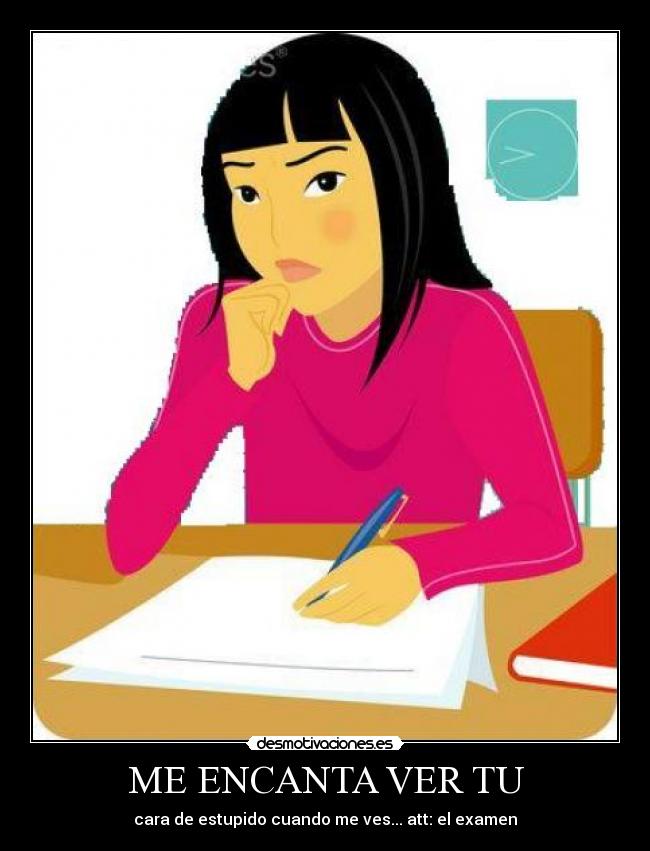 ME ENCANTA VER TU -
