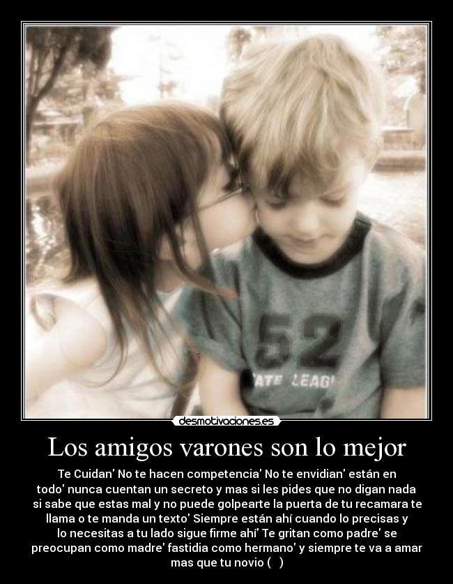 Los amigos varones son lo mejor - 