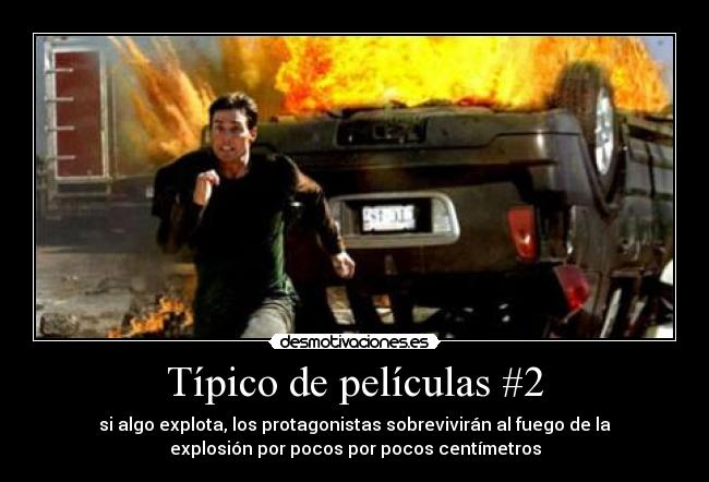 Típico de películas #2 -