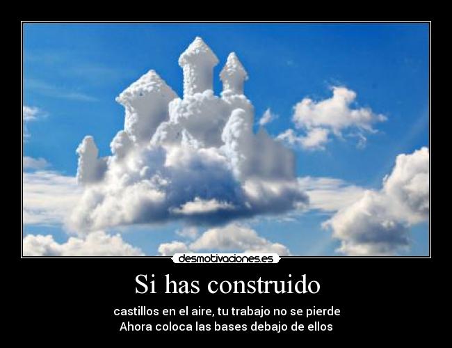 Si has construido -