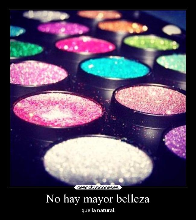 No hay mayor belleza - 