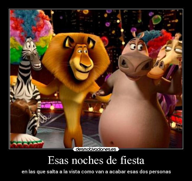 carteles fiesta liados desmotivaciones