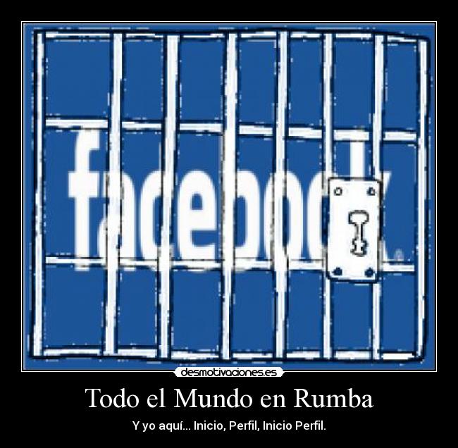 carteles mundo rumba inicio perfil desmotivaciones