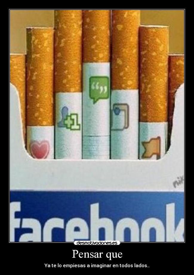 Pensar que -