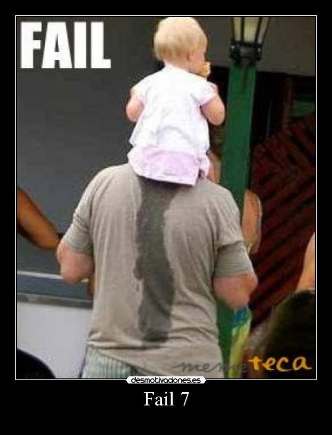 Fail 7 -