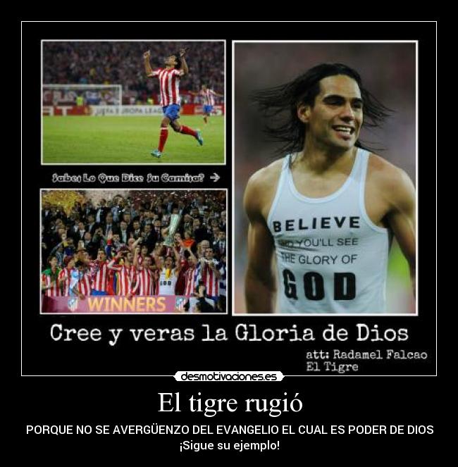 El tigre rugió - PORQUE NO SE AVERGÜENZO DEL EVANGELIO EL CUAL ES PODER DE DIOS
¡Sigue su ejemplo!