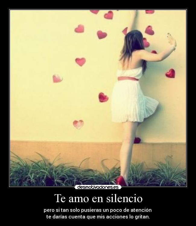 Te amo en silencio -