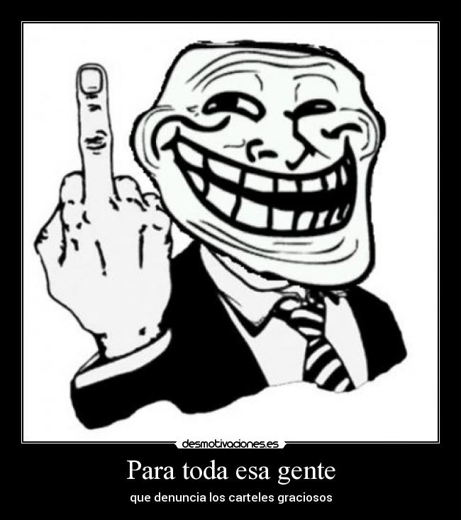 Para toda esa gente -