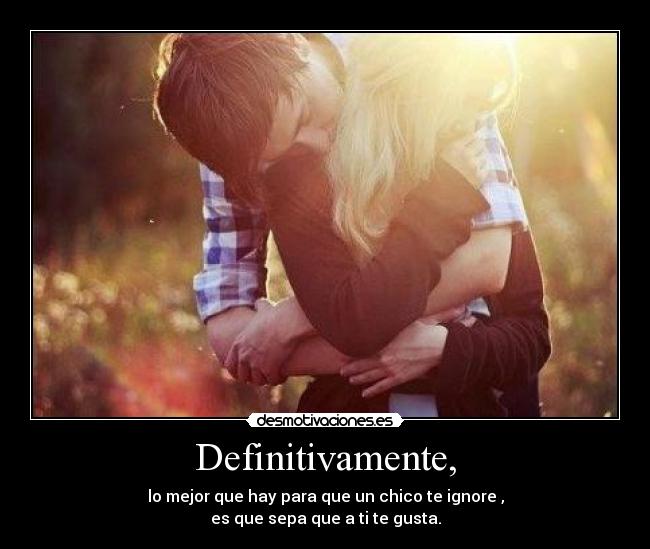 Definitivamente, - 