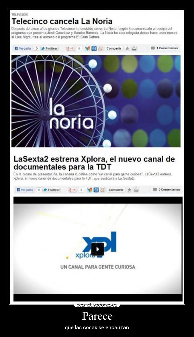 Parece - que las cosas se encauzan.