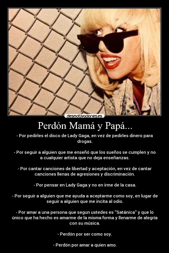 carteles lady gaga perdon mama papa born this way desmotivaciones