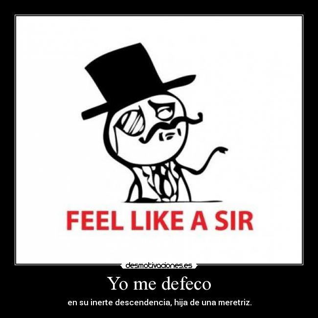 Yo me defeco - 