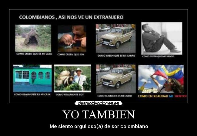 YO TAMBIEN - Me siento orgulloso(a) de sor colombiano