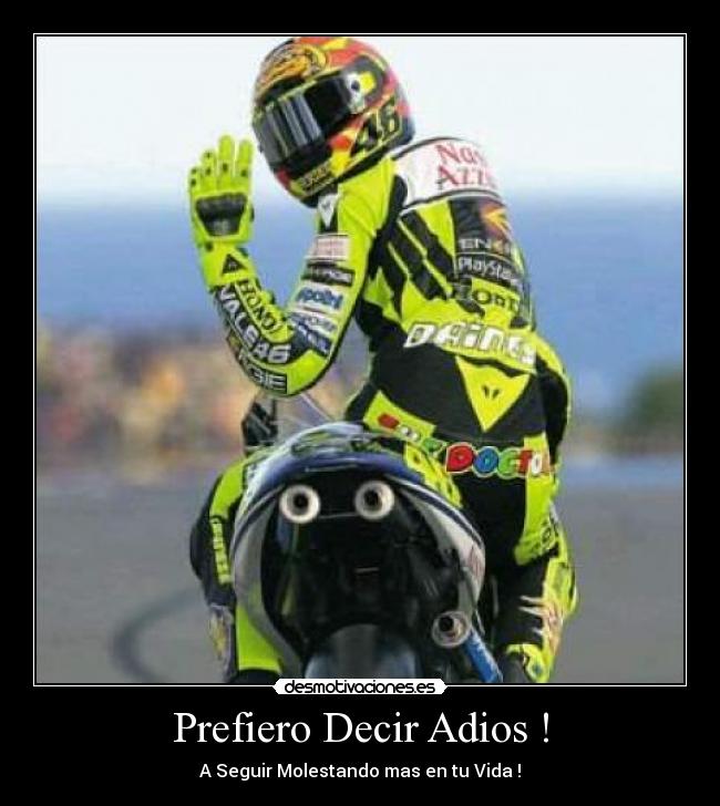 Prefiero Decir Adios ! -