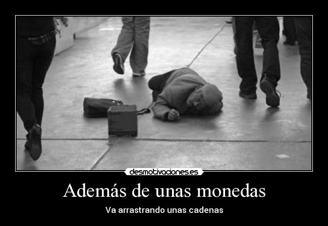 Además de unas monedas - 