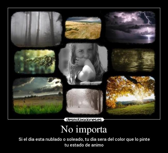 carteles buen dia mejor manana para todos desmotivaciones