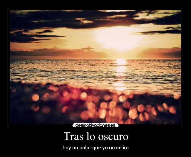 Tras lo oscuro -