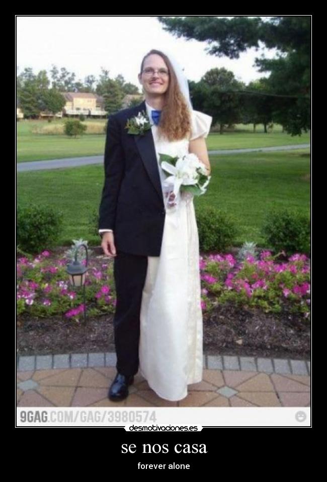 se nos casa -