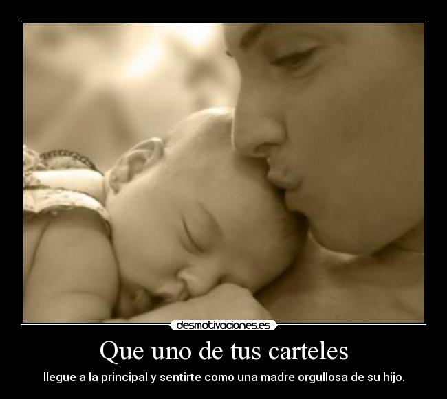 carteles que uno tus carteles llegue principal desmotivaciones